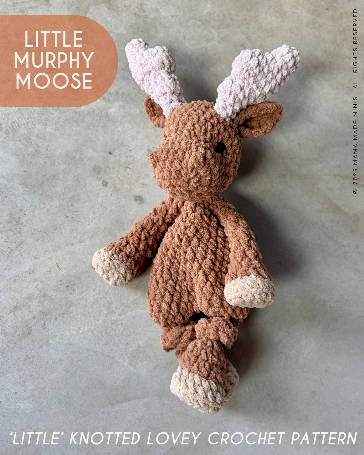 LITTLE Murphy Moose Knotted Lovey — PATTERN