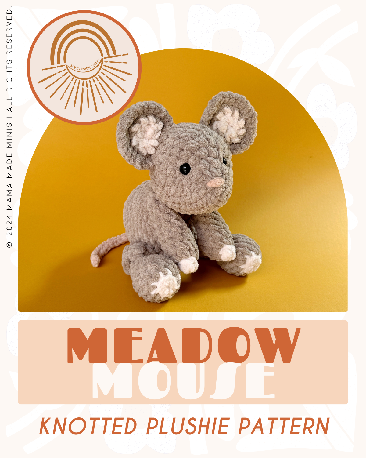 Meadow Mouse 'Little' Knotted Stuffed Plushie — PATTERN (No sew!)