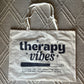 XL 'Therapy Vibes' Makers Tote