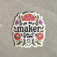 Maker Era Sticker — Clear