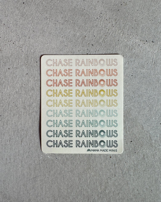 Chase Rainbows Sticker