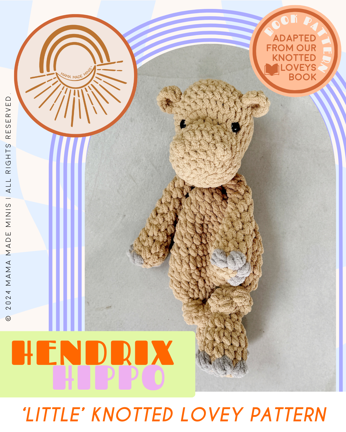 LITTLE Hendrix Hippo Knotted Lovey — PATTERN