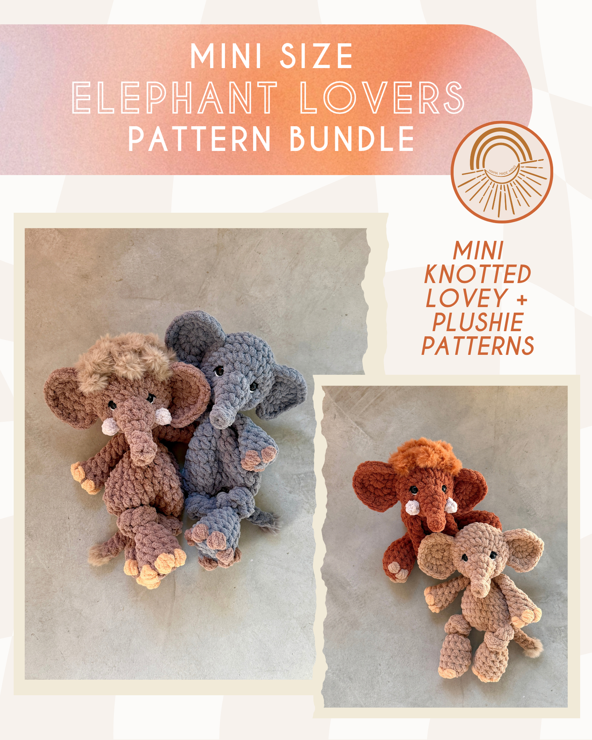 Elephant Lovers MINI Pattern BUNDLE — 2 Pattern Styles