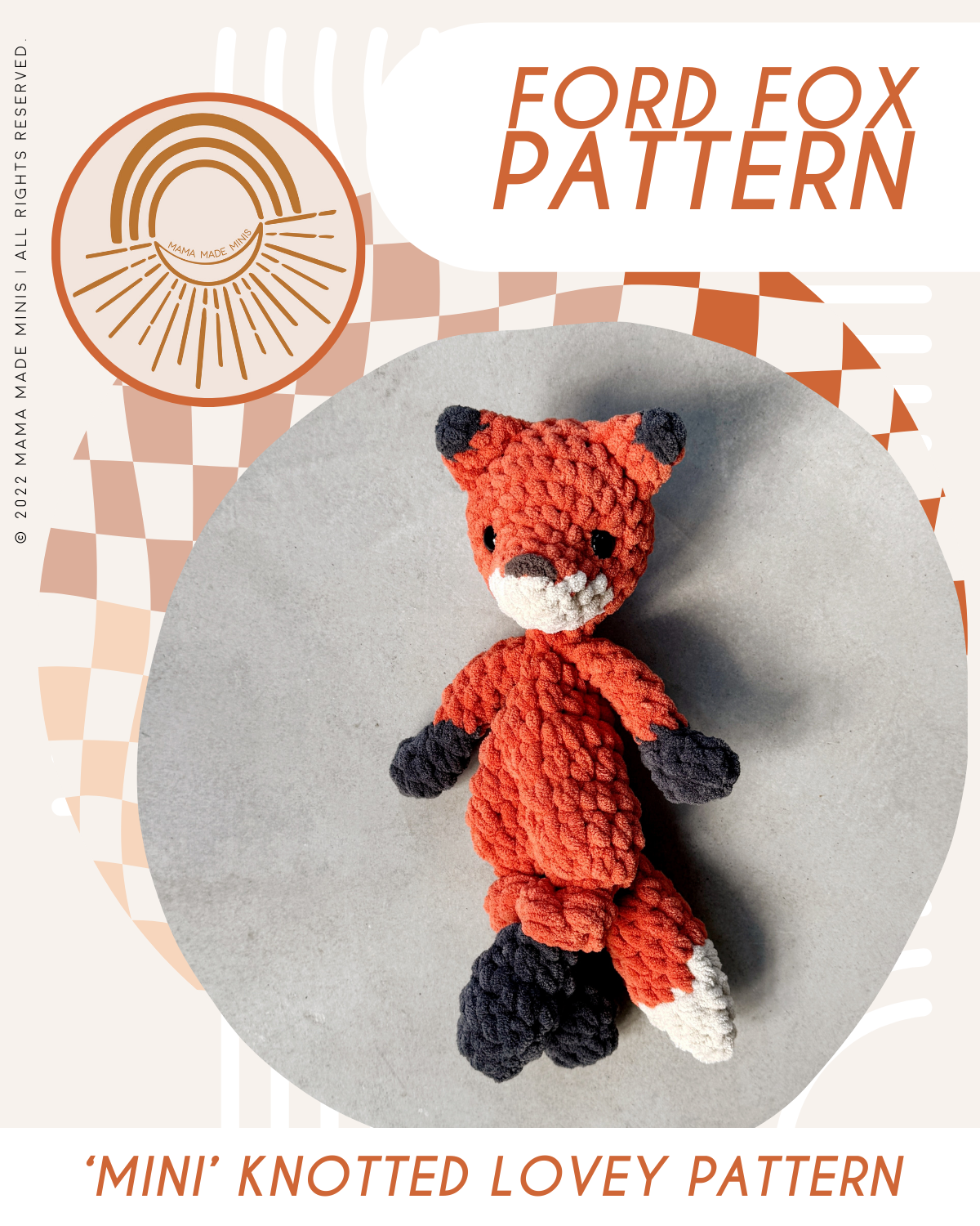 MINI Ford Fox Knotted Lovey — PATTERN – Mama Made Minis