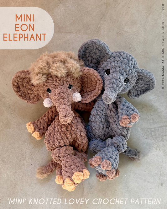 MINI Eon Elephant Knotted LOVEY — PATTERN