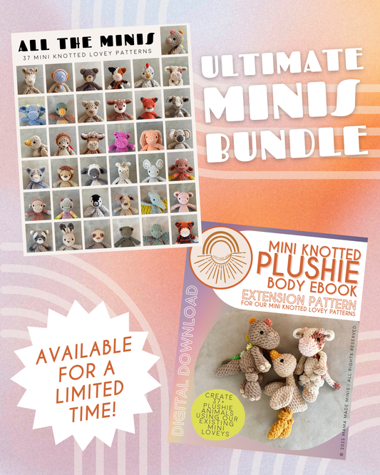ULTIMATE MINIS Knotted Lovey Patterns MEGA BUNDLE — 37 Patterns + Mini Plushie Ebook