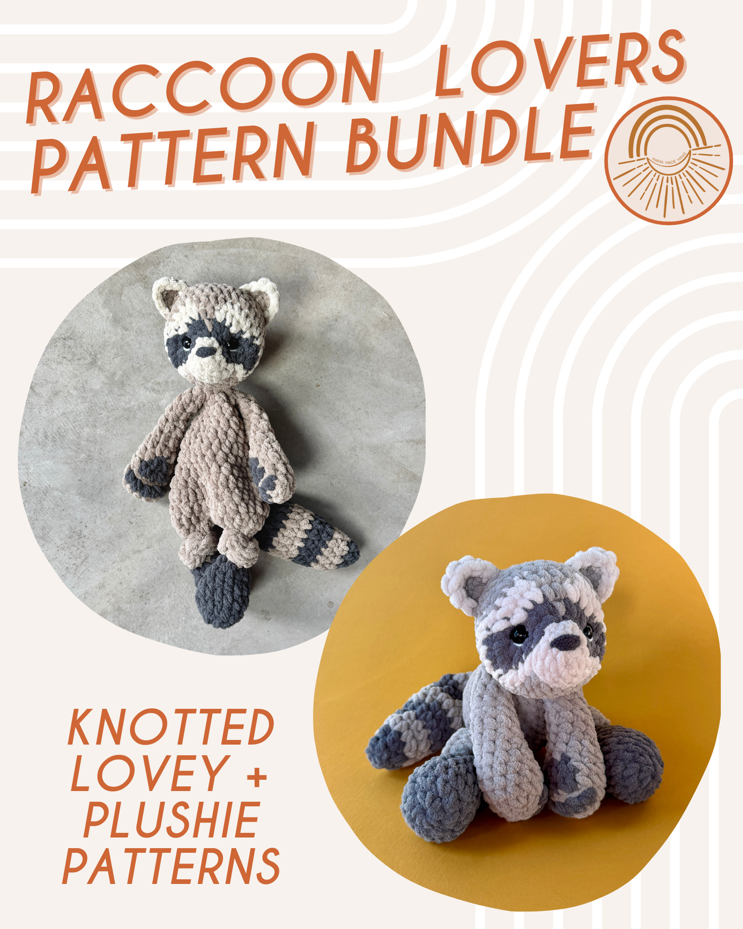 Raccoon Lovers Pattern BUNDLE — 2 Pattern Styles
